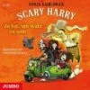 Scary Harry: Zu Tot Um Wahr Zu Sein, 3 Audio-CDs