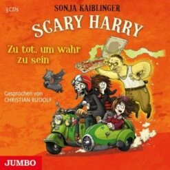 Scary Harry: Zu Tot Um Wahr Zu Sein, 3 Audio-CDs