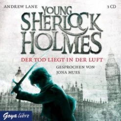 Young Sherlock Holmes - Der Tod Liegt In Der Luft, 3 Audio-CDs