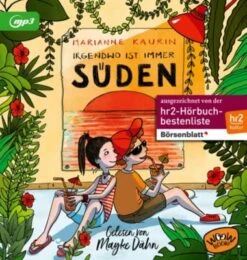 Irgendwo Ist Immer Süden, Audio-CD, MP3