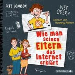 Hörbuch Wie Man Seinen Eltern Das Internet Erklärt, Audio-CD