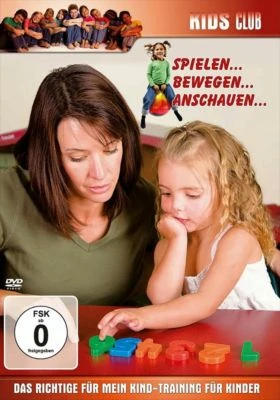 Spielen, Bewegen, Anschauen 1 Spielen, Bewegen, Anschauen